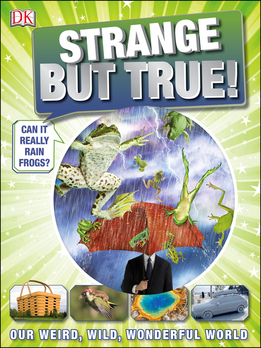 Title details for Strange But True! by Andrea Mills - Available